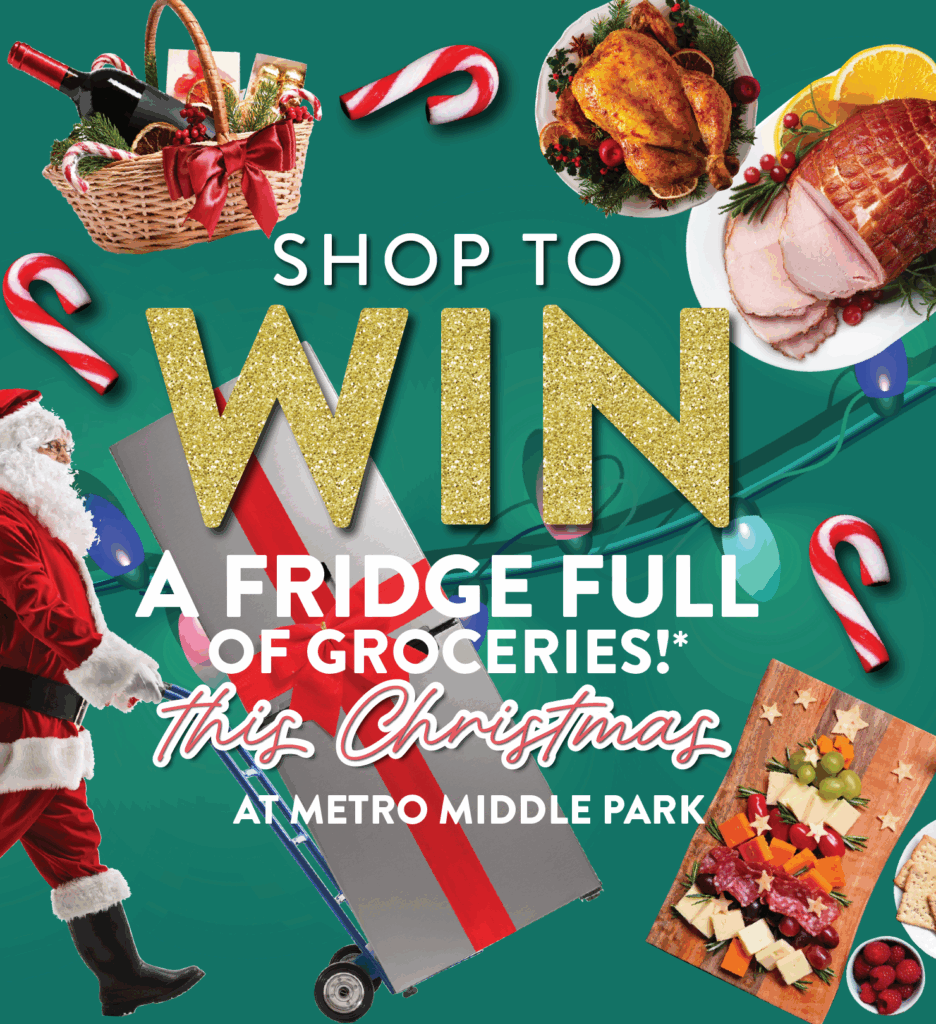 Shop to Win a Fridge Full of Groceries* This Christmas at Metro Middle Park
